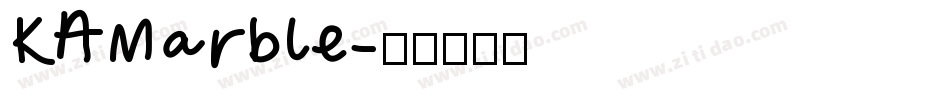 KAMarble字体转换