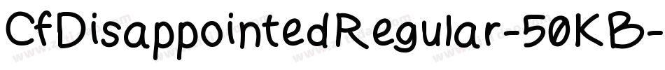 CfDisappointedRegular-50KB字体转换