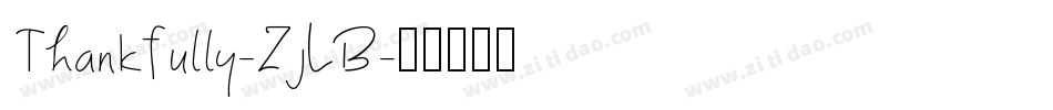 Thankfully-ZjLB字体转换