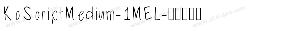 KcScriptMedium-1MEL字体转换