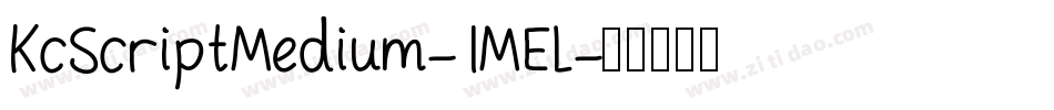 KcScriptMedium-1MEL字体转换