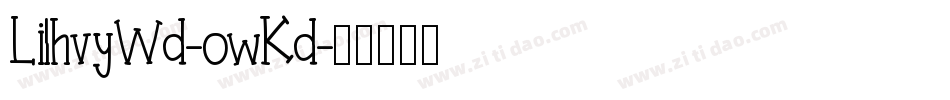 LilhvyWd-owKd字体转换