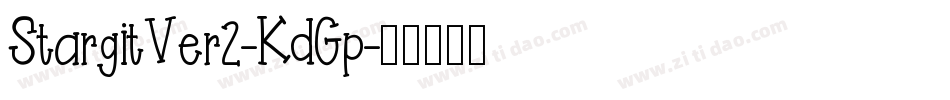 StargitVer2-KdGp字体转换