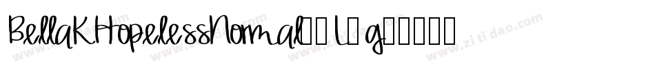 BellaKHopelessNormal-6L9g字体转换