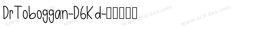 DrToboggan-D6Kd字体转换