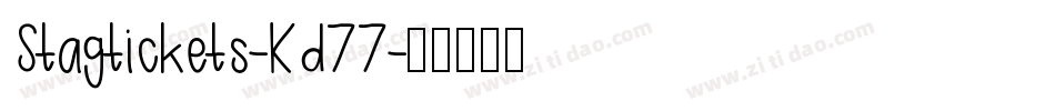 Stagtickets-Kd77字体转换