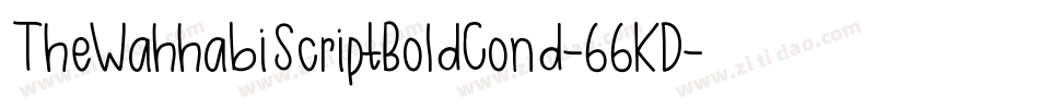 TheWahhabiScriptBoldCond-66KD字体转换