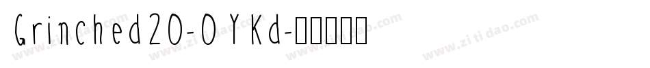 Grinched20-0YKd字体转换