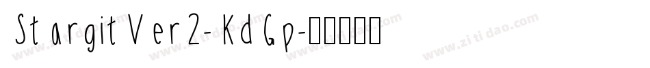 StargitVer2-KdGp字体转换
