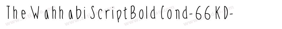 TheWahhabiScriptBoldCond-66KD字体转换