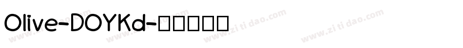 Olive-DOYKd字体转换