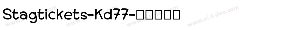 Stagtickets-Kd77字体转换