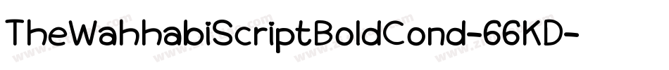 TheWahhabiScriptBoldCond-66KD字体转换
