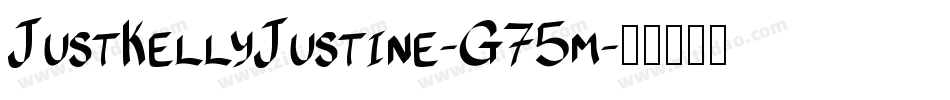 JustKellyJustine-G75m字体转换