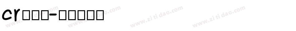cr换字库字体转换
