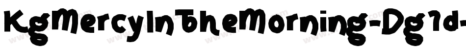 KgMercyInTheMorning-Dg1d字体转换