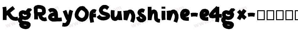 KgRayOfSunshine-e4gx字体转换