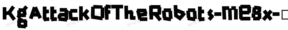 KgAttackOfTheRobots-ME8x字体转换