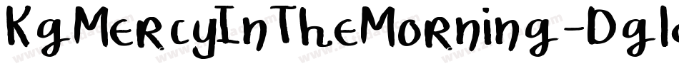 KgMercyInTheMorning-Dg1d字体转换