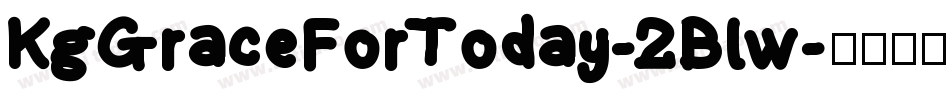 KgGraceForToday-2Blw字体转换