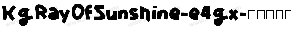 KgRayOfSunshine-e4gx字体转换