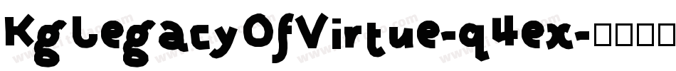 KgLegacyOfVirtue-q4ex字体转换