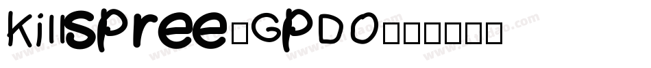 Killspree-GpDO字体转换