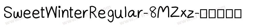 SweetWinterRegular-8MZxz字体转换