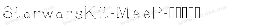 StarwarsKit-MeeP字体转换