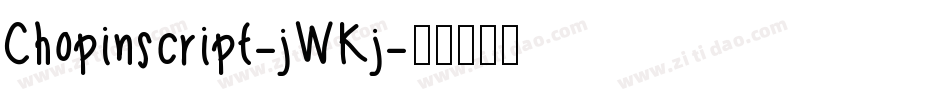 Chopinscript-jWKj字体转换