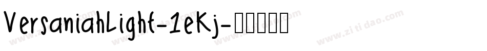 VersaniahLight-1eKj字体转换