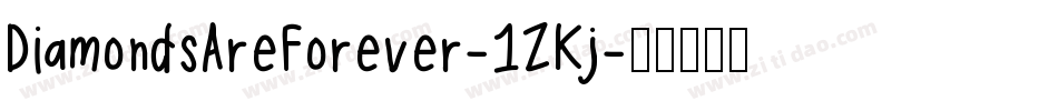 DiamondsAreForever-1ZKj字体转换