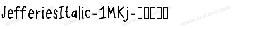 JefferiesItalic-1MKj字体转换