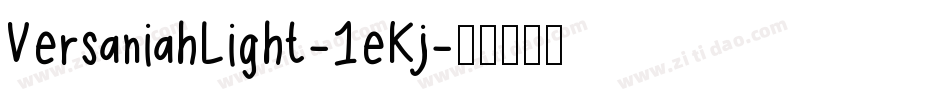 VersaniahLight-1eKj字体转换