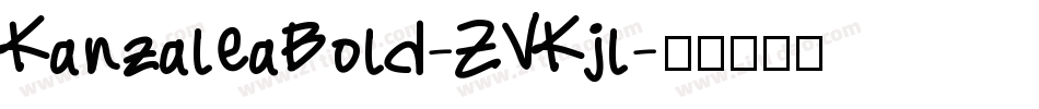KanzaleaBold-ZVKjl字体转换