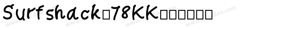 Surfshack-78KK字体转换