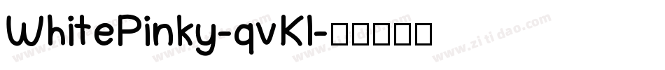WhitePinky-qvKl字体转换
