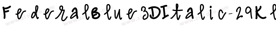 FederalBlue3DItalic-29Kl字体转换