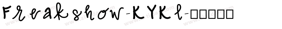 Freakshow-KYKl字体转换