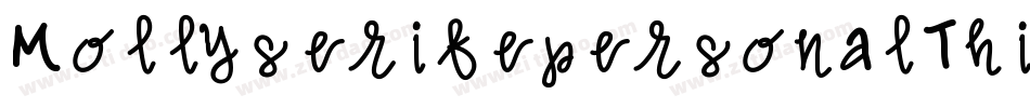 MollyserifepersonalThin-zZKl字体转换