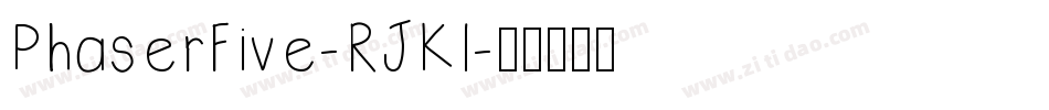 PhaserFive-RJKl字体转换