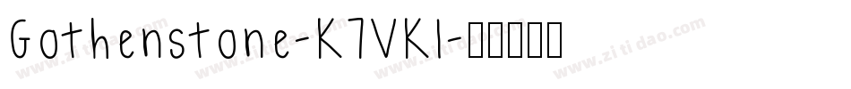 Gothenstone-K7VKl字体转换
