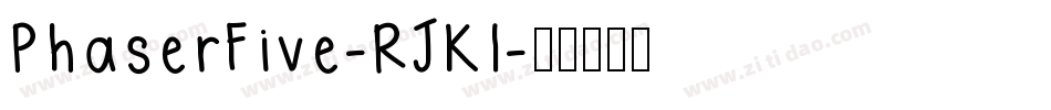 PhaserFive-RJKl字体转换
