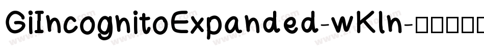 GiIncognitoExpanded-wKln字体转换