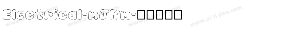 Electrical-mJKm字体转换