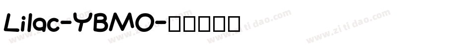 Lilac-YBMO字体转换