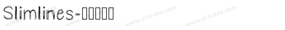 Slimlines字体转换