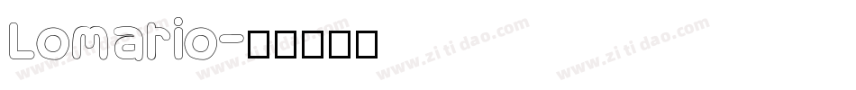 Lomario字体转换