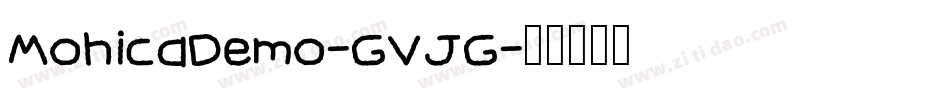MohicaDemo-GVJG字体转换