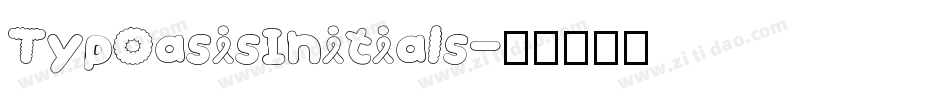 TypOasisInitials字体转换